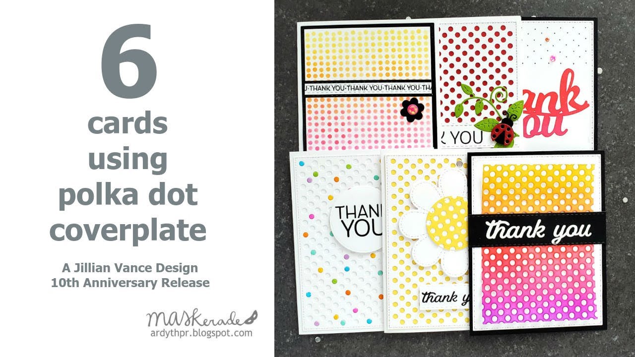 How to use 1 Coverplate die to make 6 amazing cards!