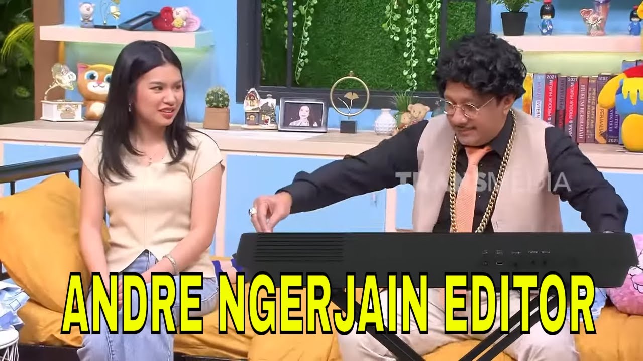 Andre Mau Memikat Hati Vanessa Zee ,Tapi Nyusahin Editor! | BTS (28/06/25) Part 2