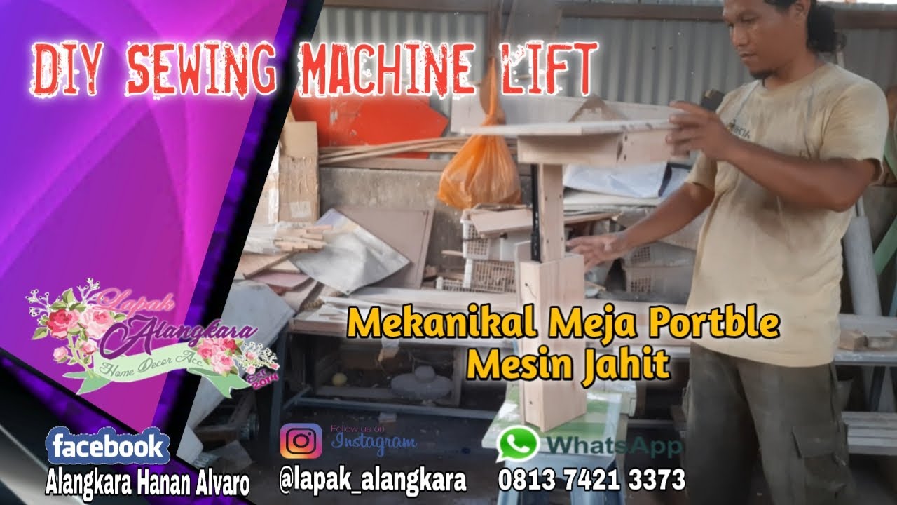 Diy Sewing Machine Lift (Hidrolik turun naik mesin jahit)
