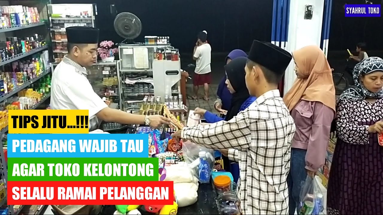 TIPS AGAR WARUNG SEMBAKO RAMAI PEMBELI DAN TERUS BERKEMBANG