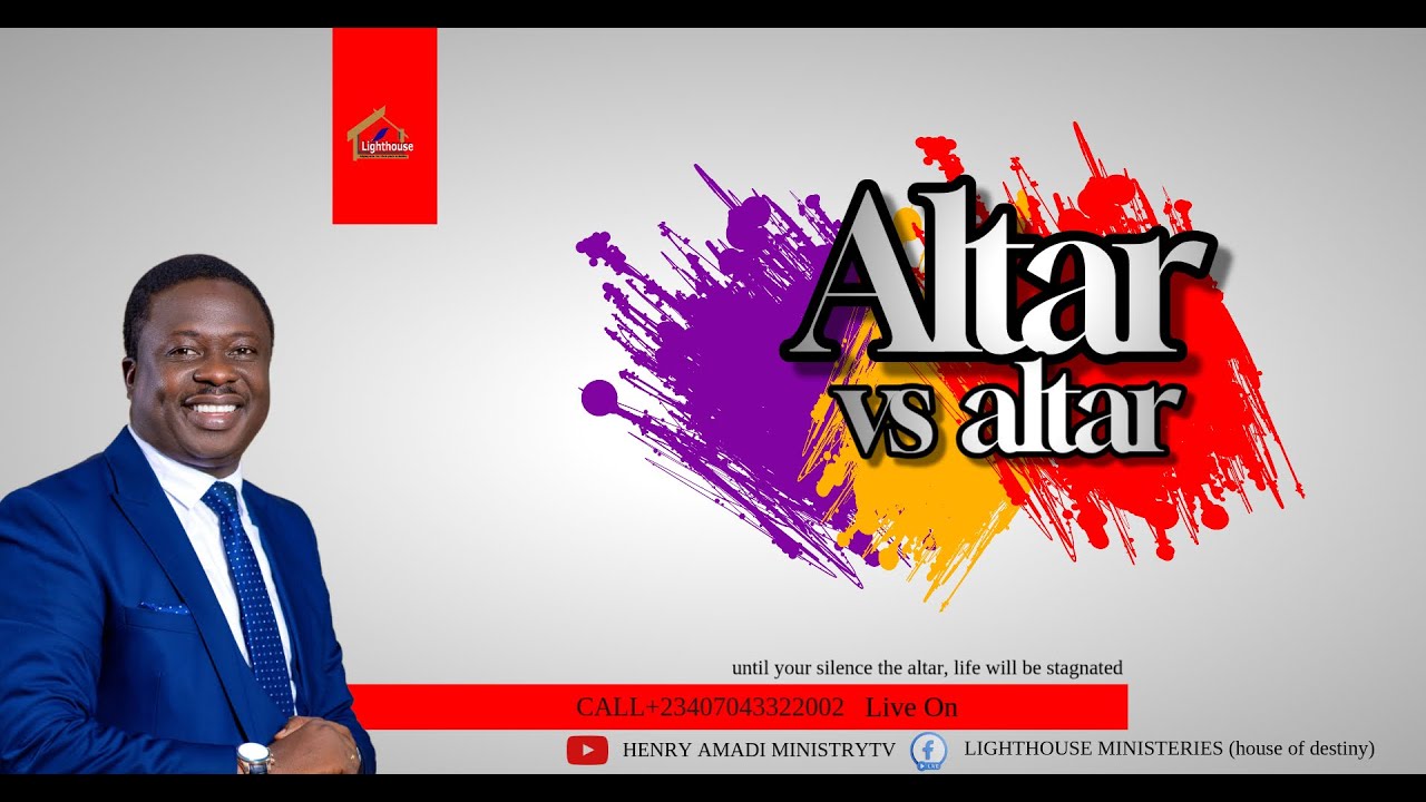 ALTAR VS ALTAR SUNDAY | HENRY AMADI