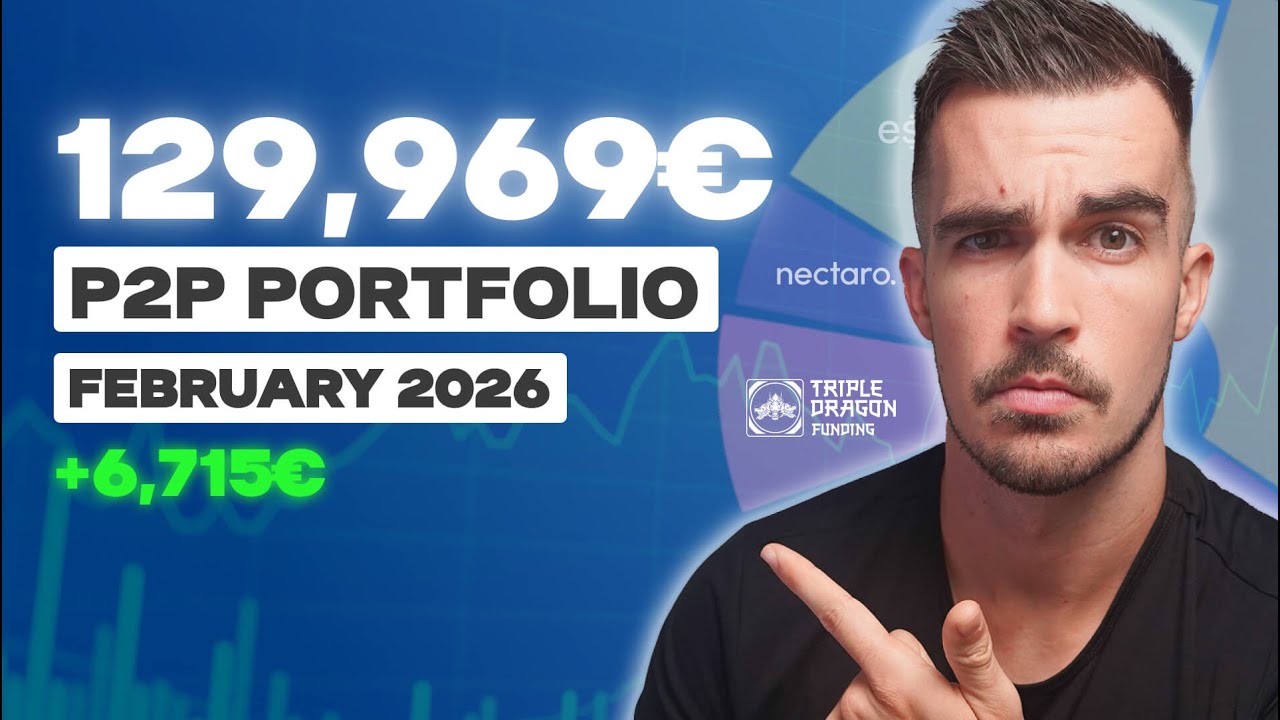 €129,969 P2P Portfolio Update | February 2026