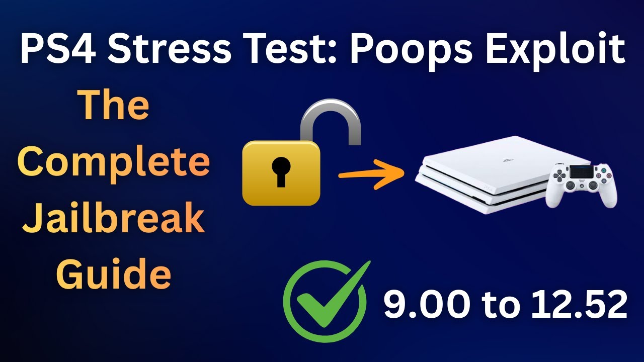 PS4 Jailbreak 9.00&ndash;12.52: Poops Exploit Full Setup Guide (Tried & Tested)