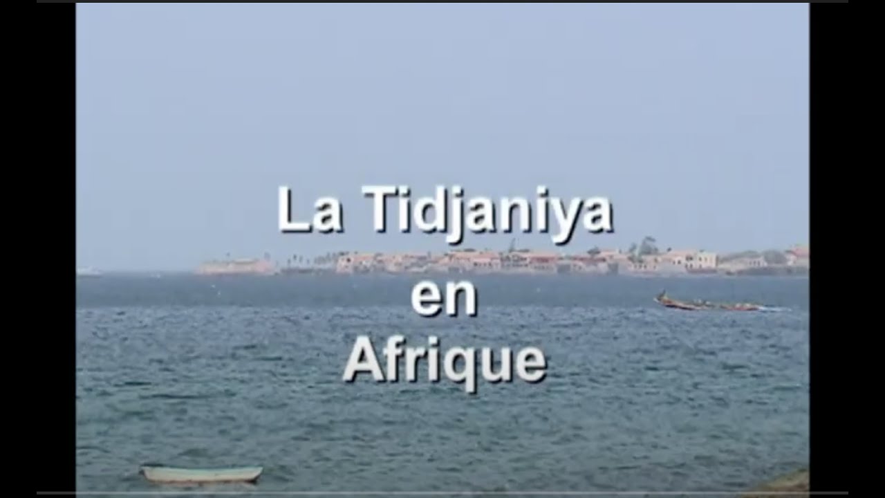 La Tidjaniya en  Afrique de l'Ouest