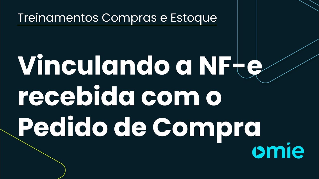 Como vincular a NF-e recebida com o pedido de compra?