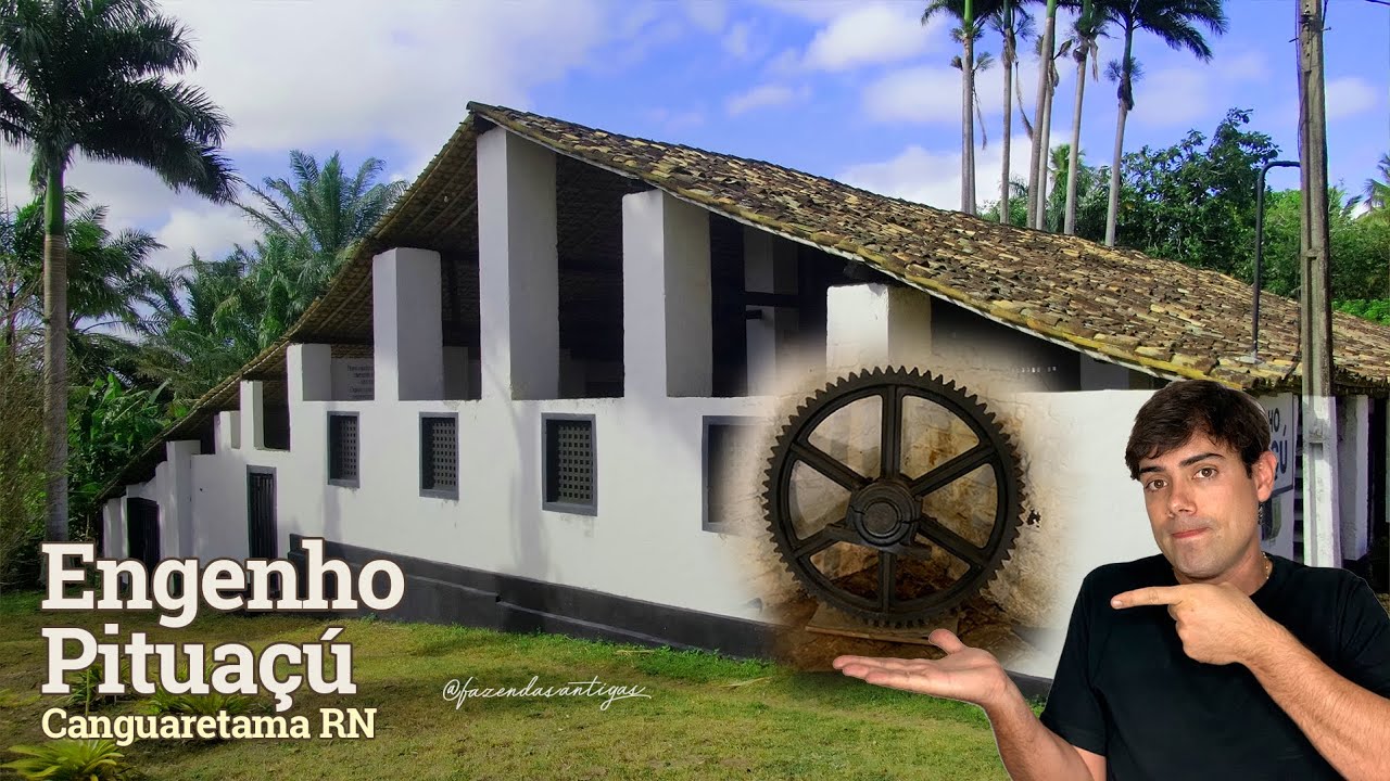 UM RARÍSSIMO ENGENHO DE AÇÚCAR ORIGINAL EM ATIVIDADE NO NORDESTE | Engenho Pituaçu