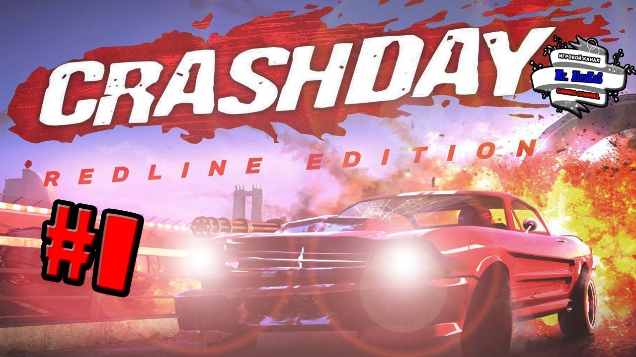 Crashday Redline Edition #1