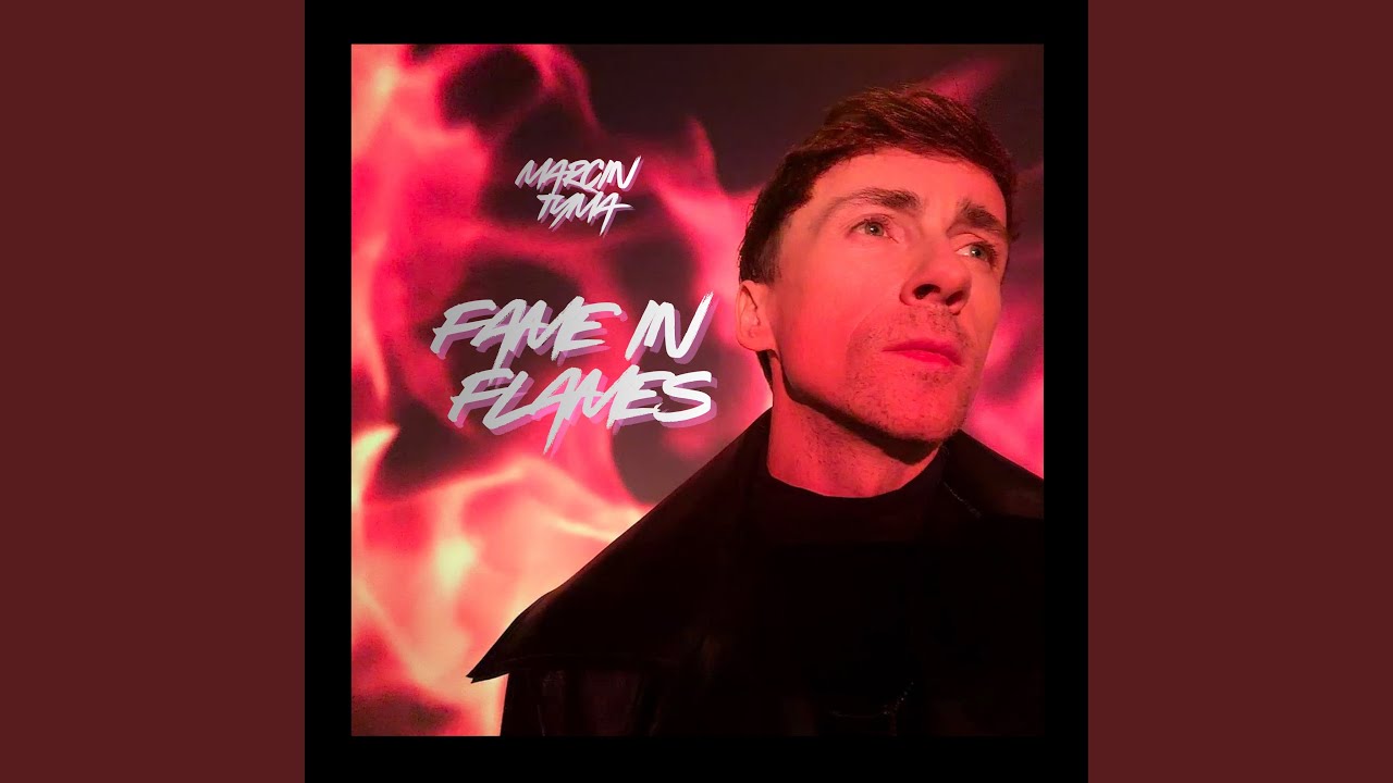 Fame in flames