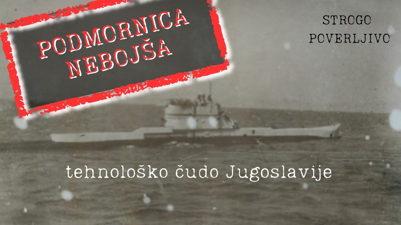 STROGO POVERLJIVO S02 - #1 - PODMORNICA NEBOJŠA