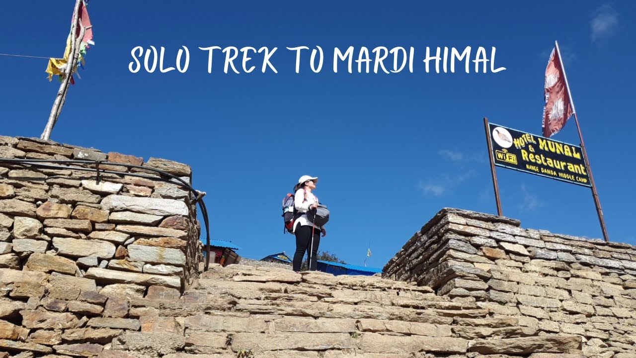 Mardi Himal Trek | Episode 1 | Solo Girl | Travel & Info