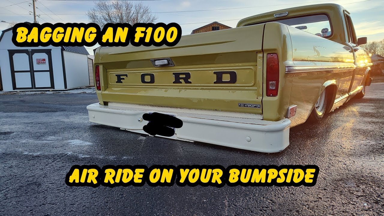 Bagging a Ford F100. Air Ride on your Bumpside. 1968 Ford F100 gets bagged