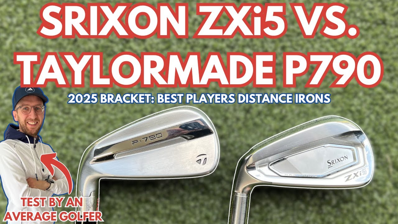 SRIXON ZXi5 VS. TAYLORMADE P790: The Best Two Player's Distance Irons in 2025 Head to Head!