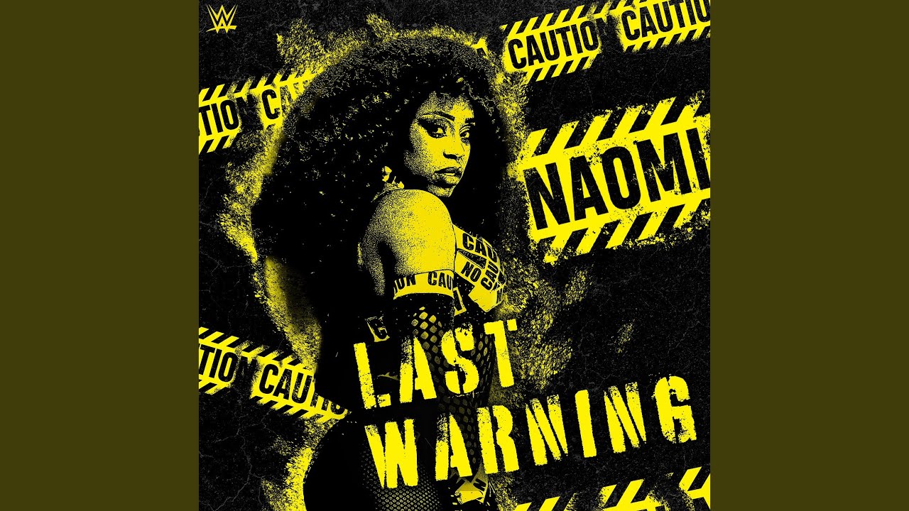 WWE: Last Warning (Naomi)