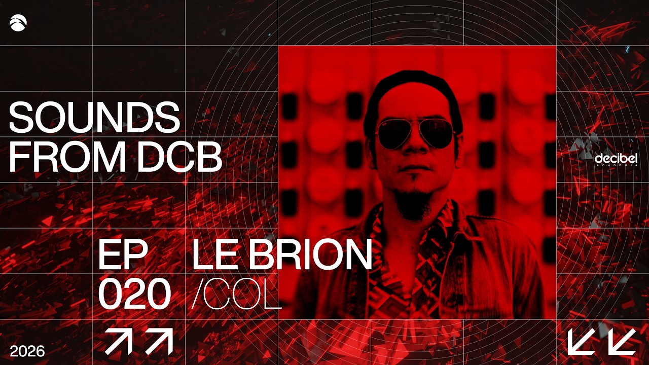 Sounds From DCB 020 | Le Brion | Mar 2026