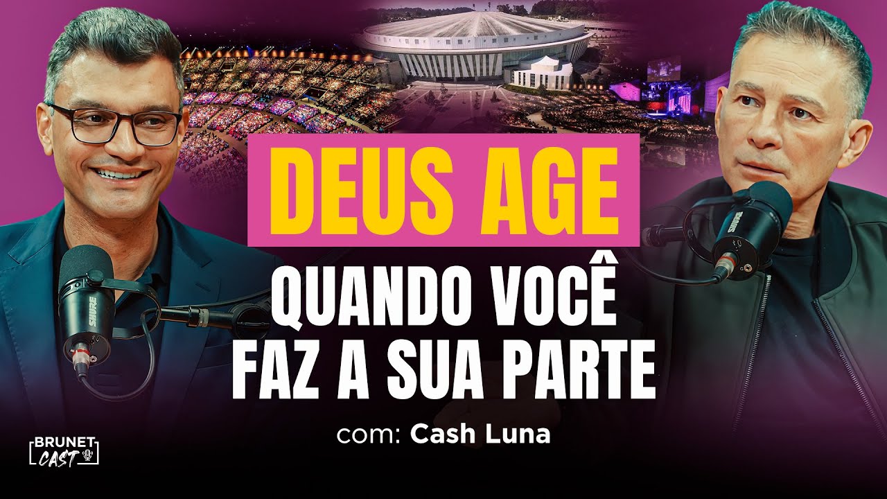 COMO CONSTRUÍRAM UM DOS MAIORES TEMPLOS DO MUNDO | Cash Luna no BrunetCast