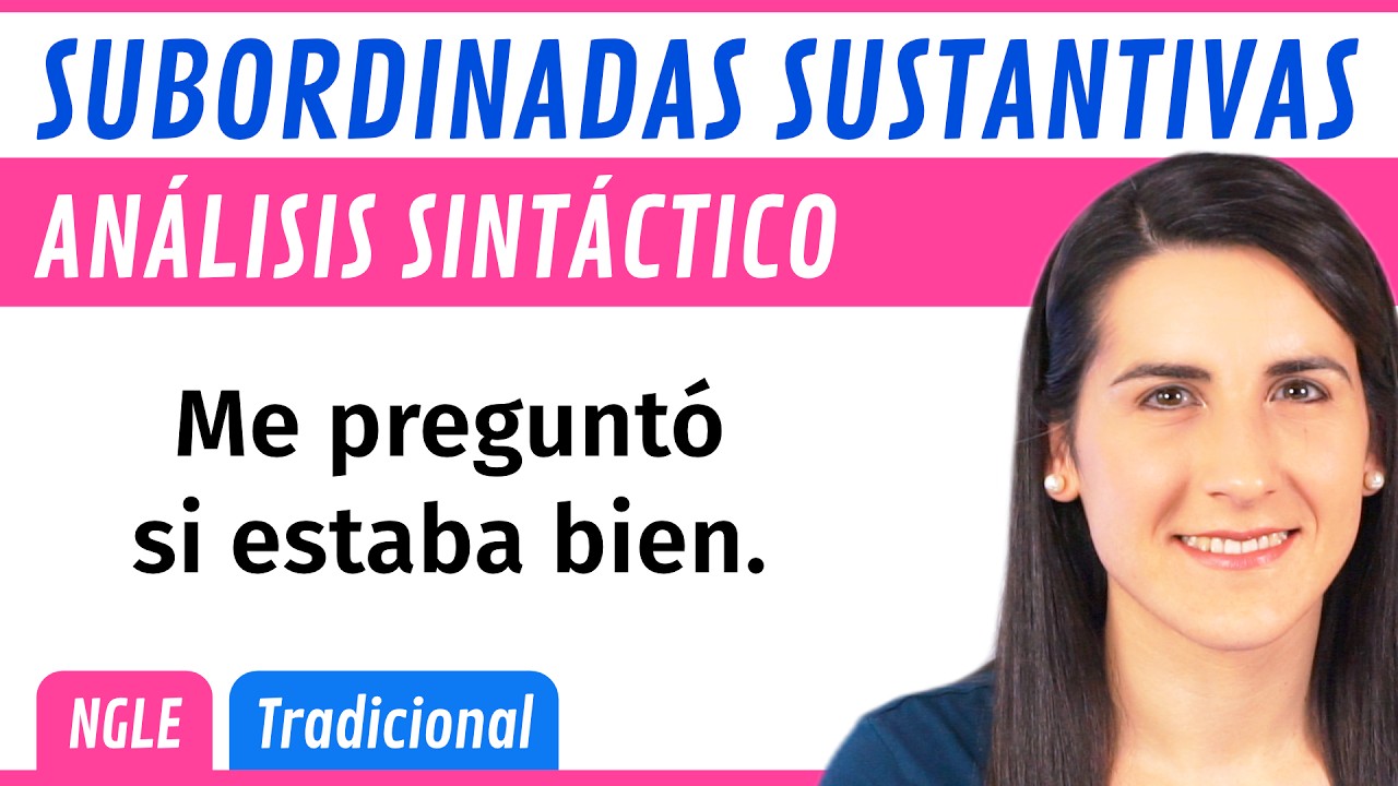 SUBORDINADAS SUSTANTIVAS 🟨 ANÁLISIS Sintáctico de ORACIONES COMPUESTAS