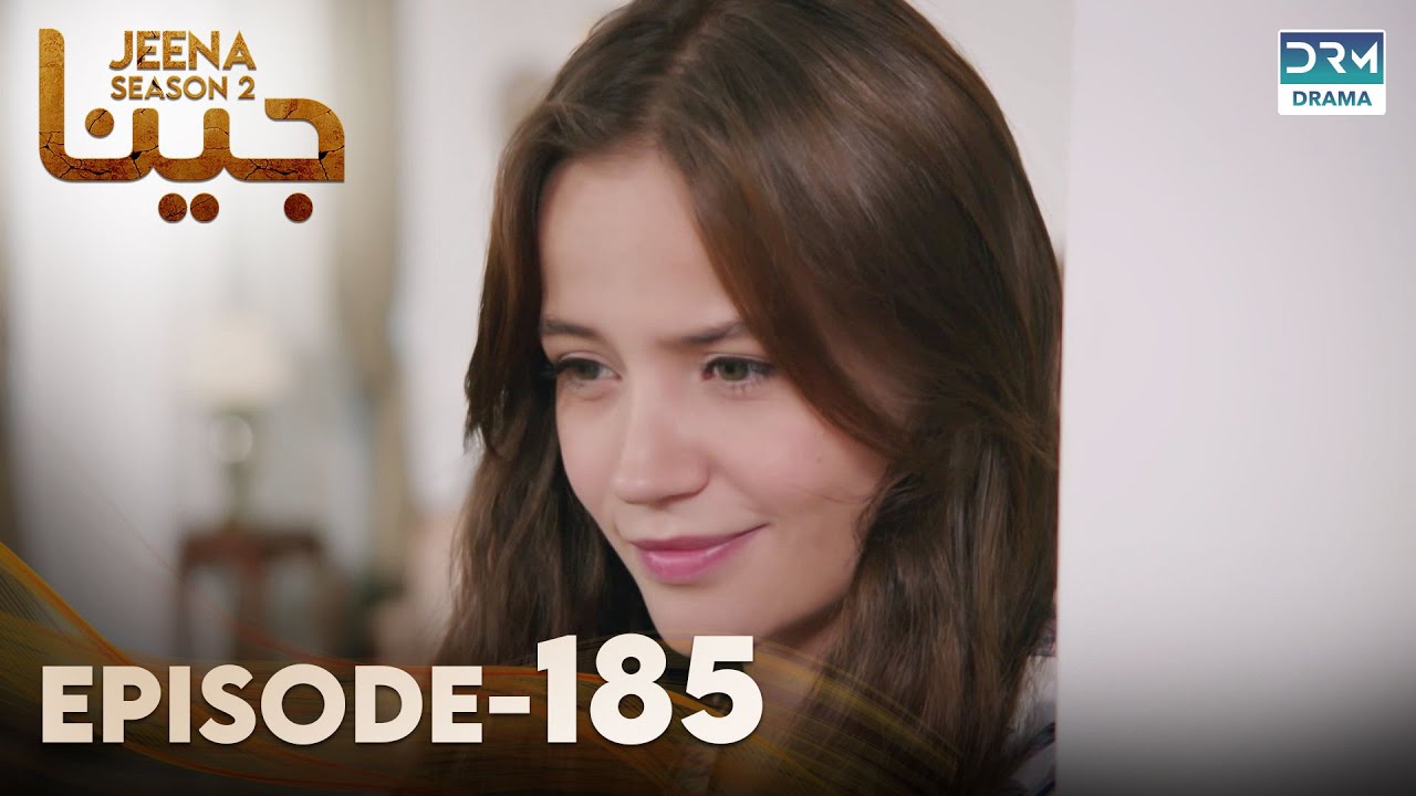 Turkish Drama in Urdu | JEENA Season 2 Episode 185 | Urdu Dubbed | UH1U
