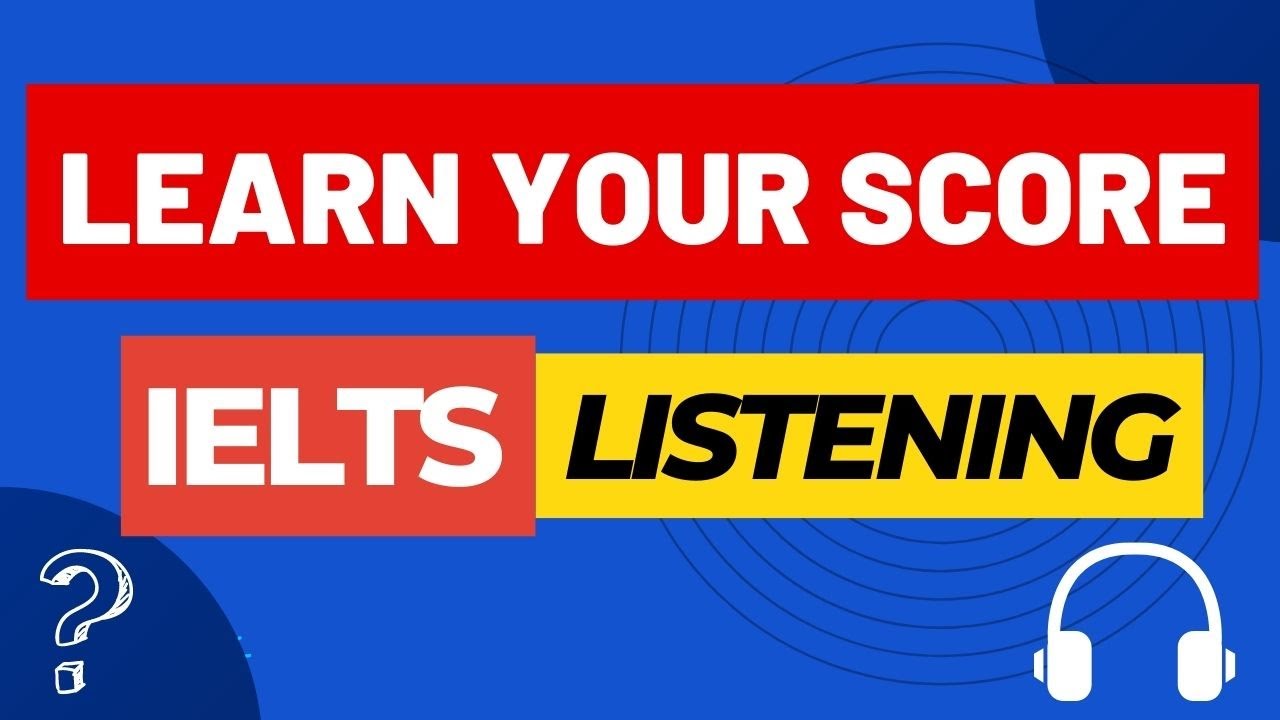 IELTS Listening Test with Answers - What is your score?