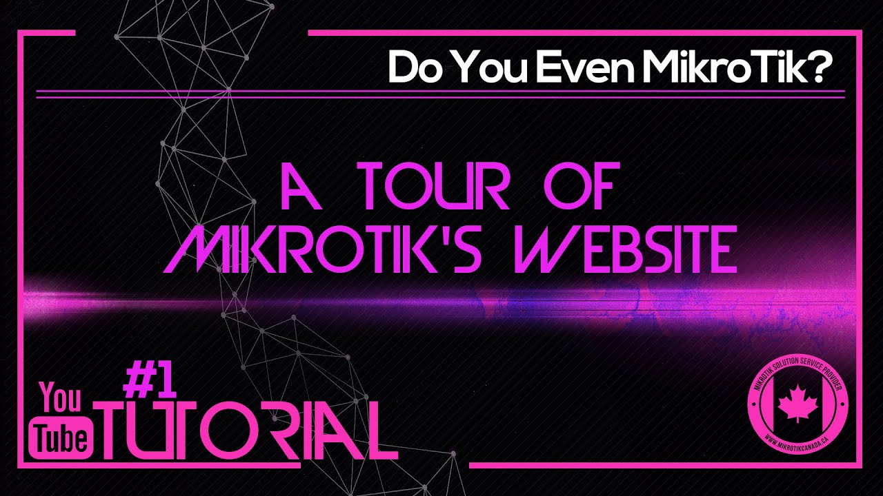 An Introduction to MikroTik and its Website