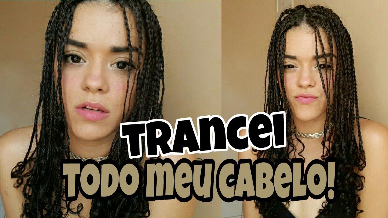 FIZ TRANÇAS EM TODO MEU CABELO! | Por Bruna Pinheiro