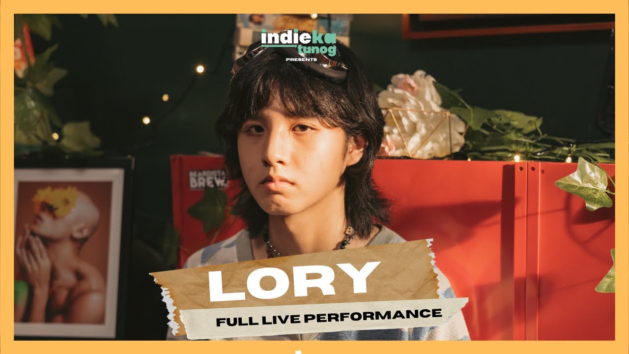 LORY Live at IndieKa: Tunog | Full Live Performance