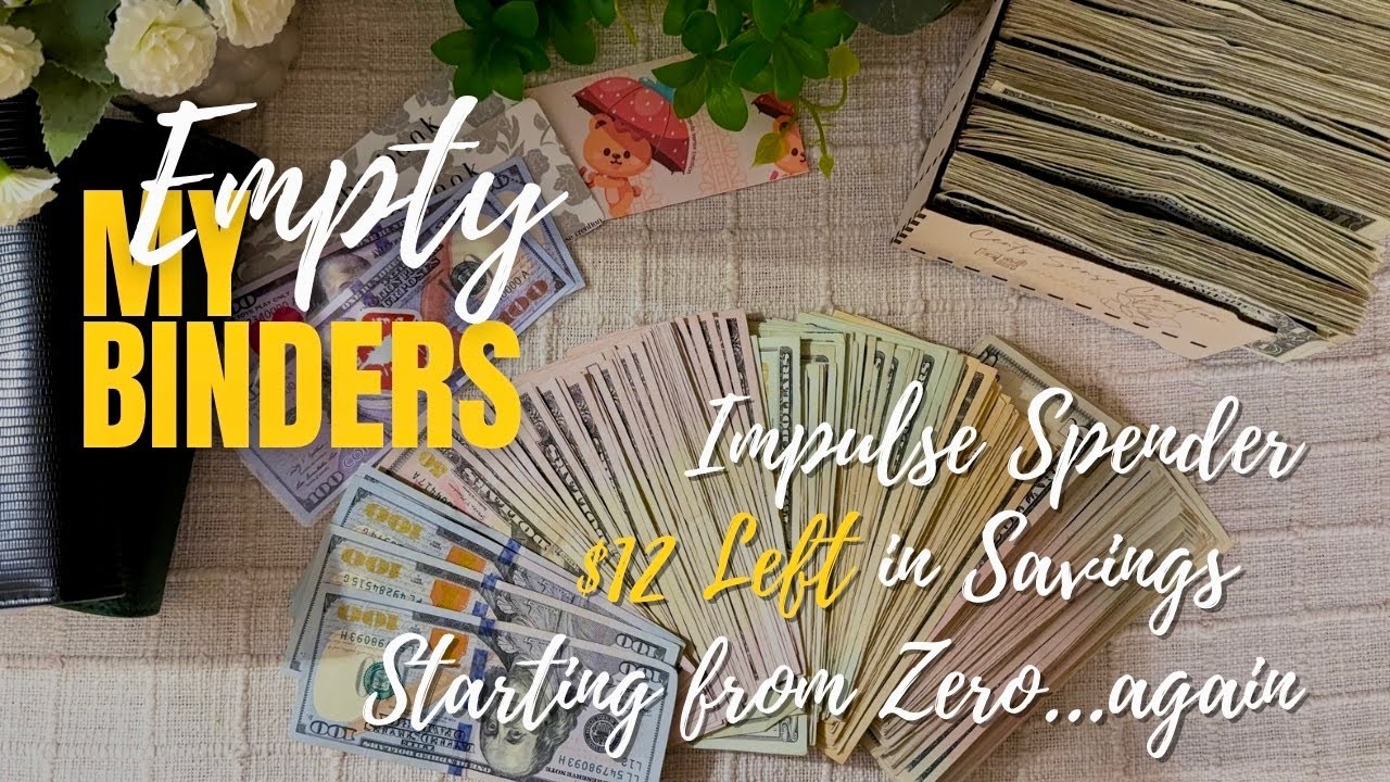 I have $12 left💸 The Hardest Reset: Emptying my $5k Binders and starting over…
