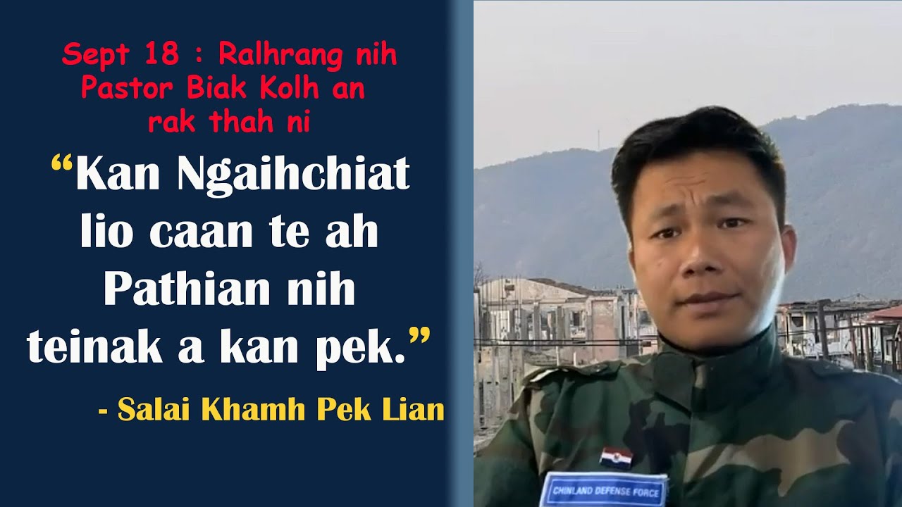 Kan mitthli tlak caan te ah Pathian nih teinak a kan pek - Salai Khamh Pek Lian(CDF Thantlang GS)