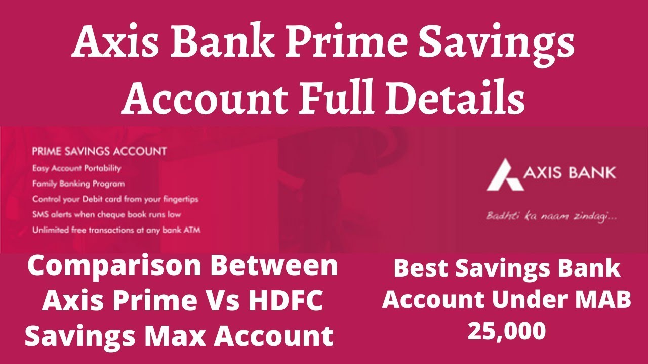 Axis Bank Prime Account Benefits | Secure plus Debit Card Full Details | HDFC Max or Axis Prime 🔥