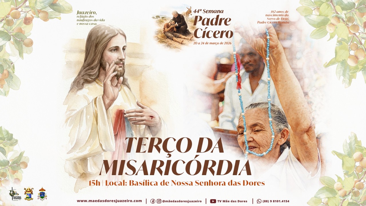Terço da Misericórdia - 20/03/2026 15h