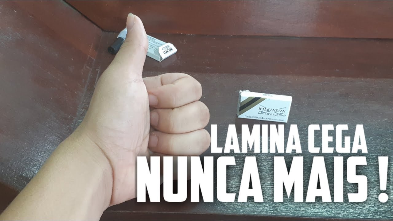 Lâmina Wilkinson cega ? Veja o porque ..