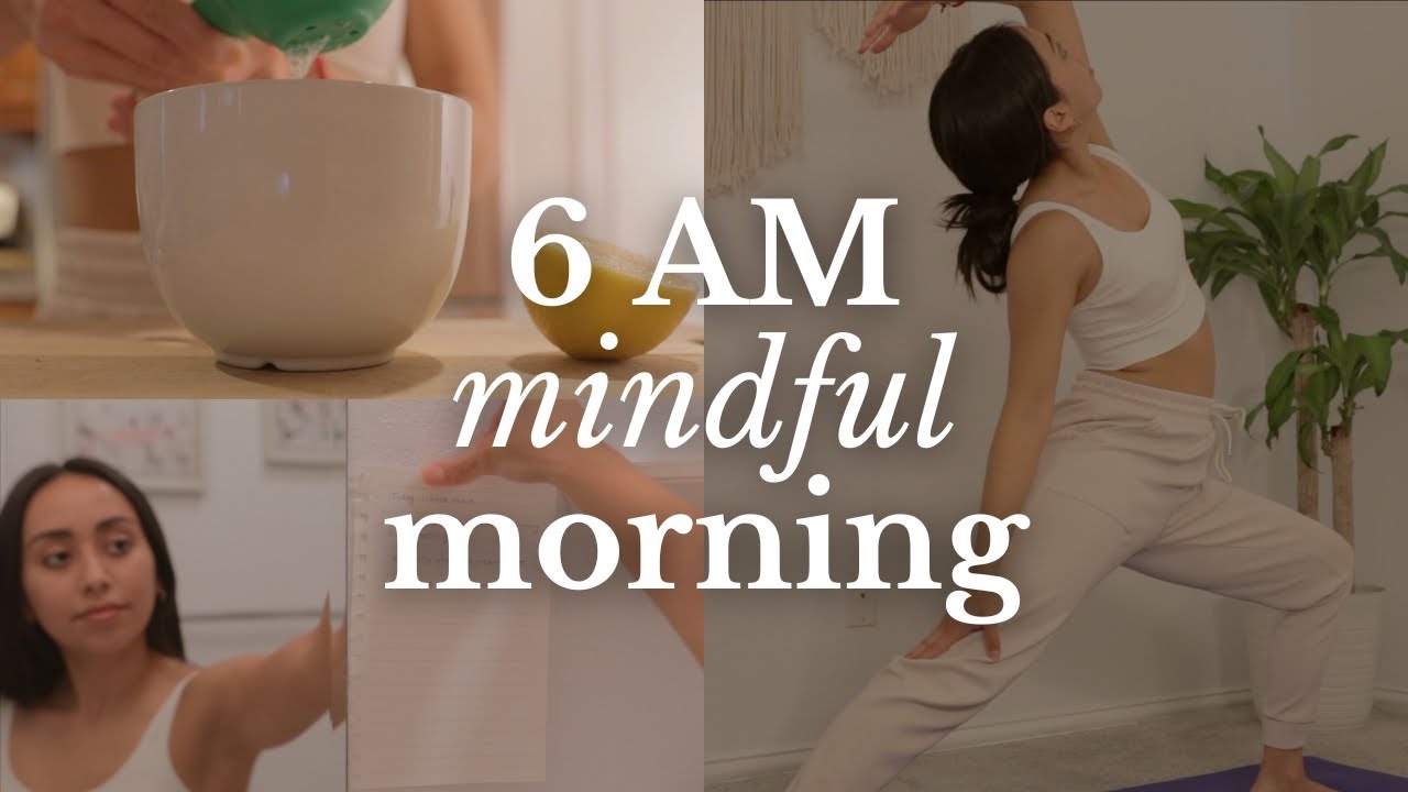 6 AM Mindful Morning Routine (Slow Habits for a Calm Start to Your Day)