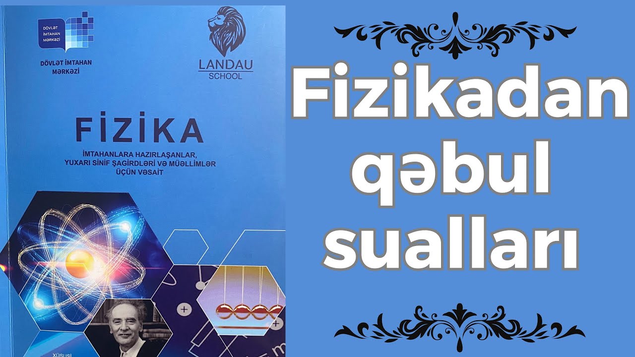 Fizikadan qəbul tipli 12 sual. İmpuls enerji. İş və güc qəbul sualları. Fizikadan qəbul sualları