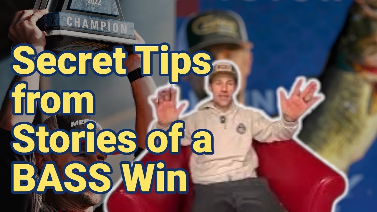 Secret Tips from Stories of a BASS Win