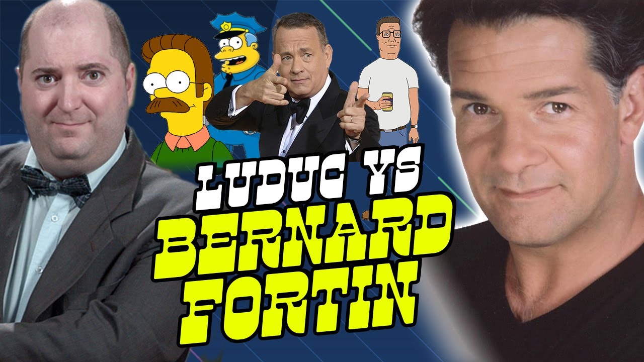 Luduc versus Bernard Fortin (ENTREVUE DOUBLAGE)