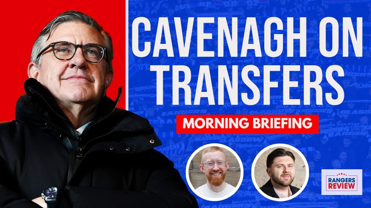 &lsquo;We Don&rsquo;t Need To Sell&rsquo; &ndash; Cavenagh details Rangers summer transfer plans