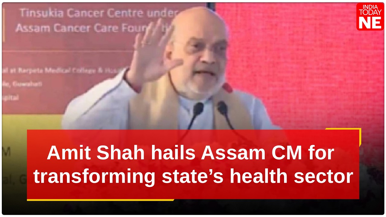 Amit Shah hails Assam CM for transforming state&rsquo;s health sector