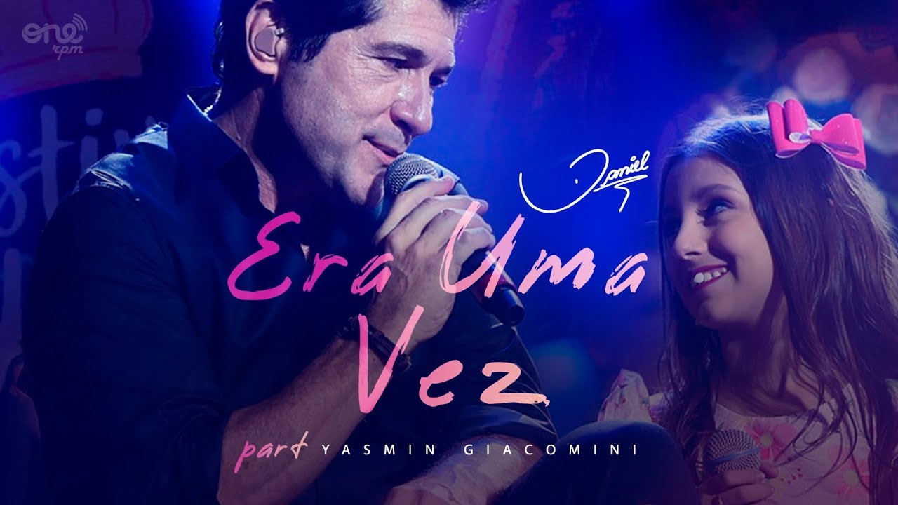 Daniel Oficial - Daniel - Era Uma Vez part. Yasmin Giacomini [Clipe oficial]
