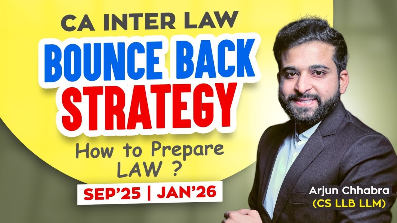 HOW TO RESTART | CA INTER LAW | REVISION | STRATEGY | SCORE 70 + ARJUN CHHABRA |