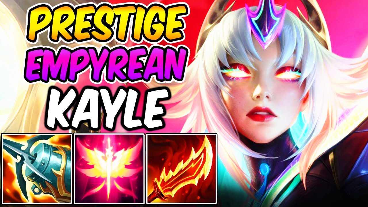 AD KAYLE ON-HIT | PRESTIGE EMPYREAN KAYLE GAMEPLAY | New Build & Runes | League of Legends