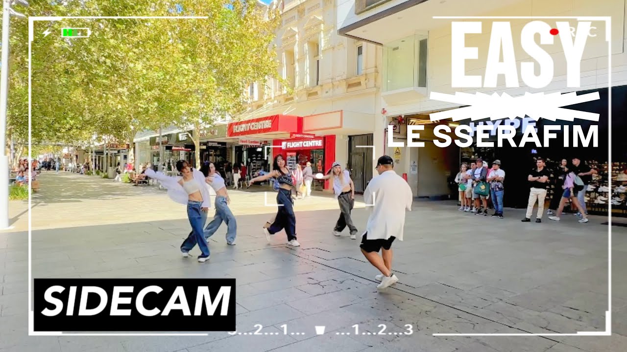 [KPOP IN PUBLIC|SIDECAM] LE SSERAFIM (르세라핌) - ‘EASY’ Dance Cover |Dreamy Dream Dance | PERTH | AU