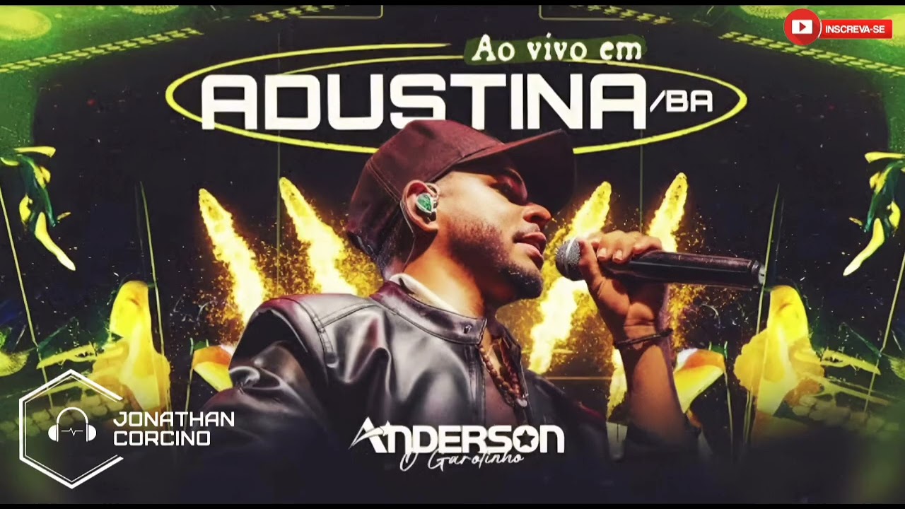 Anderson O Garotinho - Ver&atilde;o 2026 - Ao Vivo Em Adustina/BA - Jonathan Corcino