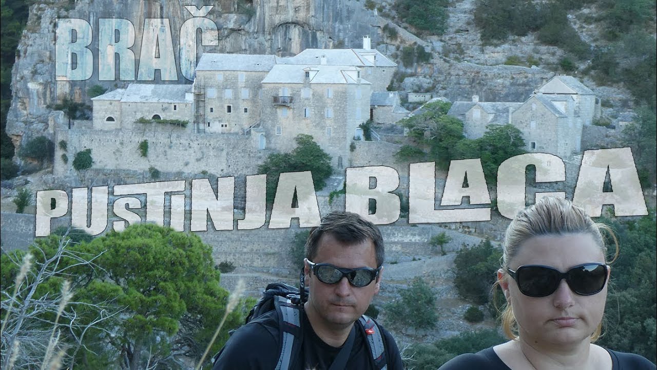 Pustinja Blaca | BRAČ