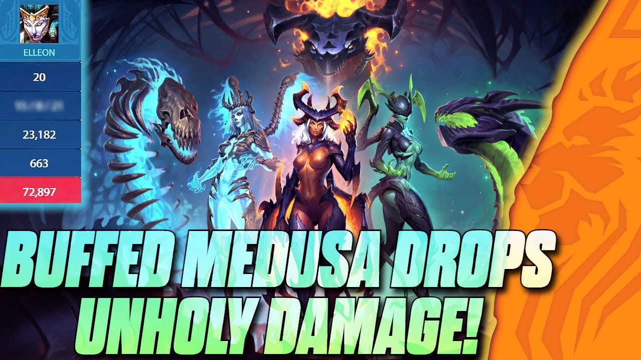 BUFFED MEDUSA DROPS UNHOLY DAMAGE!
