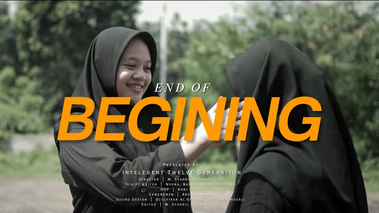 🎬 *END OF BEGINNING*📖 Catatan Akhir Sekolah Intelegent Twelve GenerationSMP Bayt Al Hikmah Pasuruan