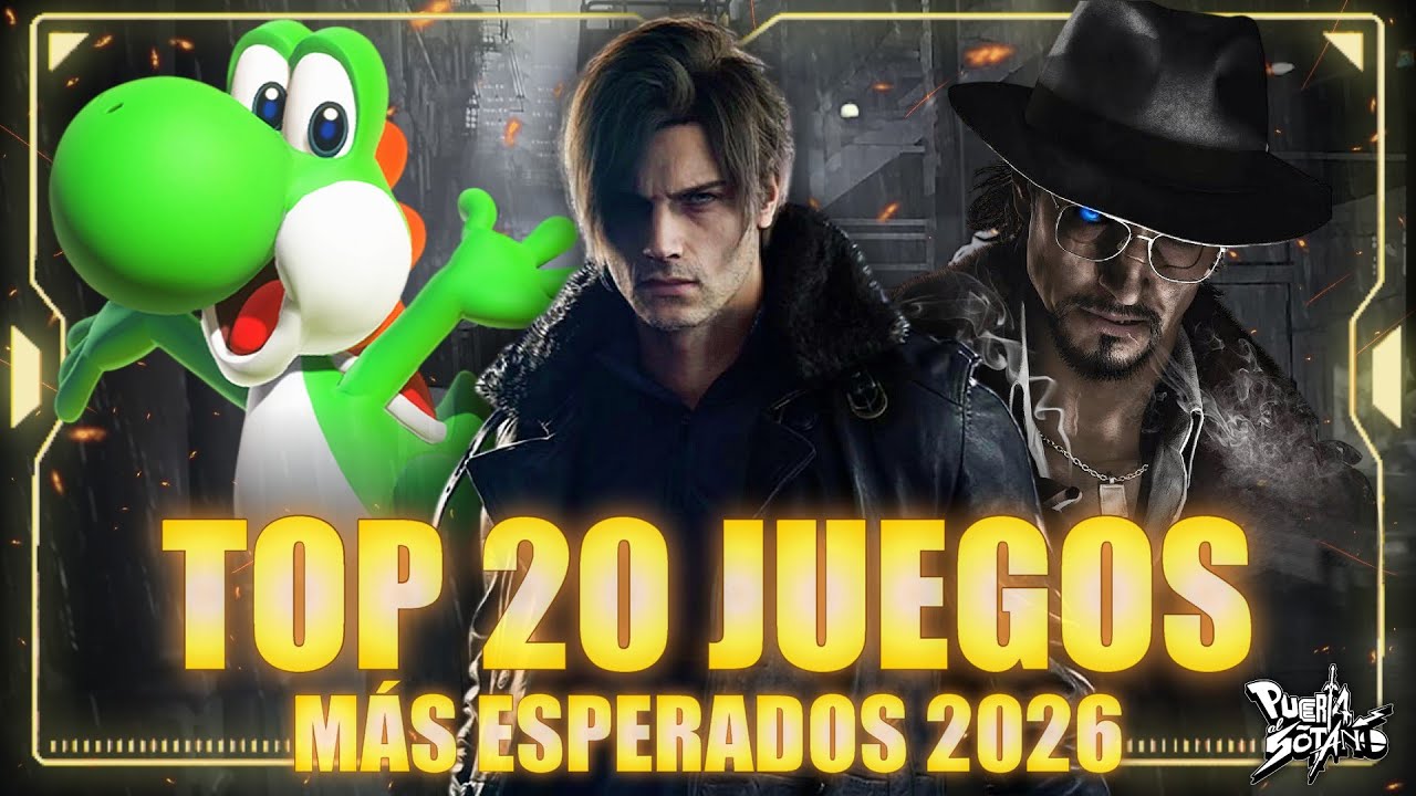 🔥TOP 20 Juegos MÁS ESPERADOS del 2026! Tenemos un PROBLEMÓN! Salen DEMSAIADOS JUEGAZOS!