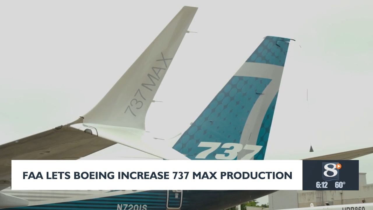 FAA Lets Boeing Increase 737 Max Production