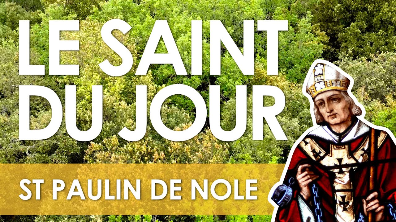 22 Juin - Saint Paulin de Nole