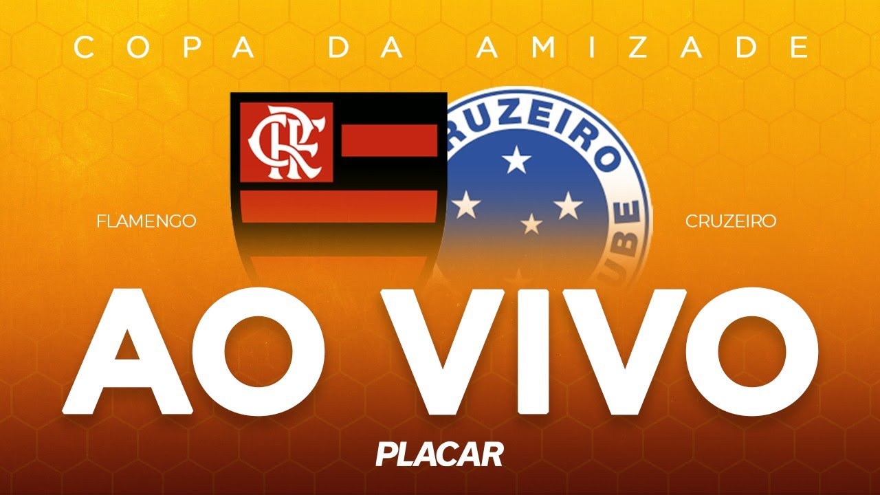 AO VIVO: FLAMENGO X CRUZEIRO | QUARTAS DE FINAL | COPA DA AMIZADE | 03/09