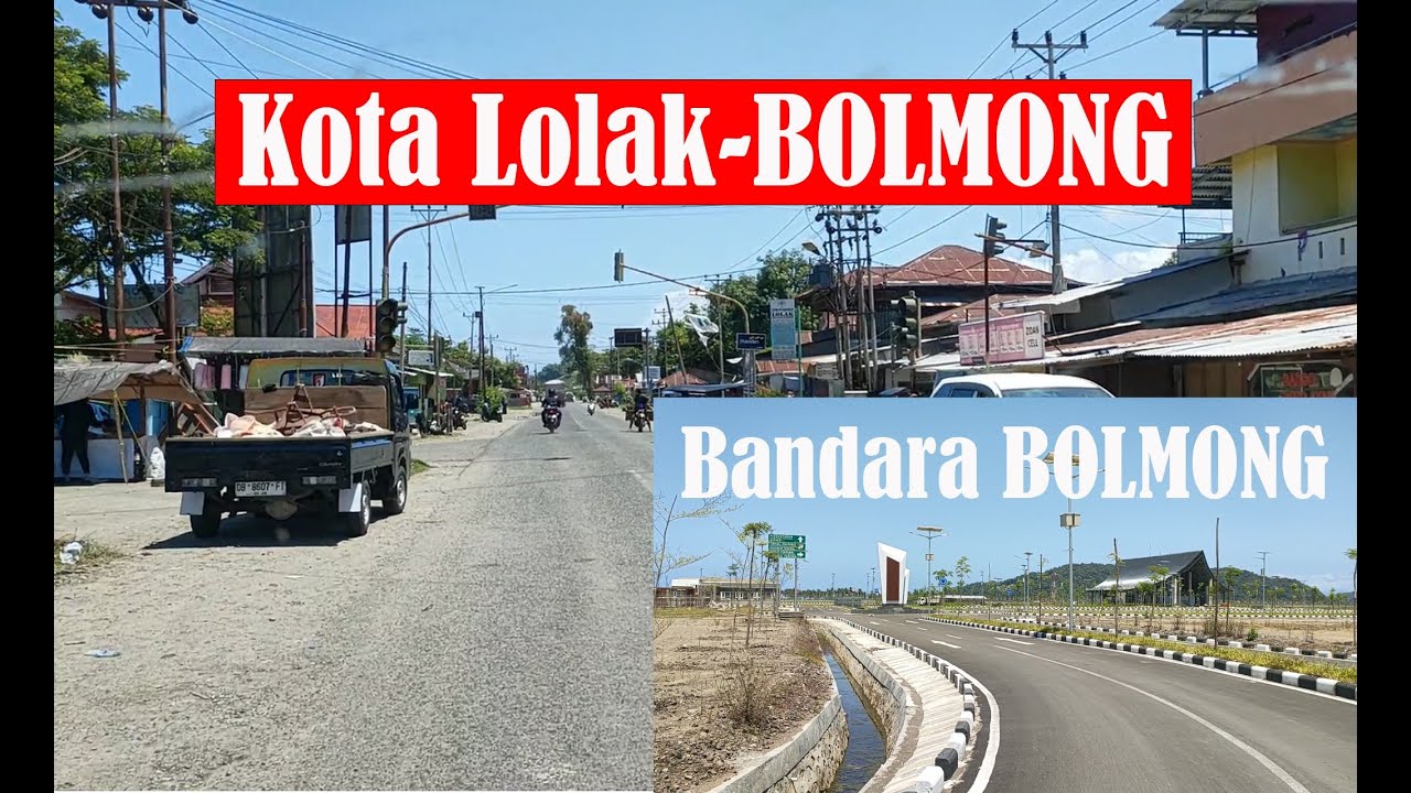 Kota Lolak terbaru, jalan jalan dari Terminal Lolak ke Bandara Bolmong, PERKANTORAN PEMKAB BOLMONG