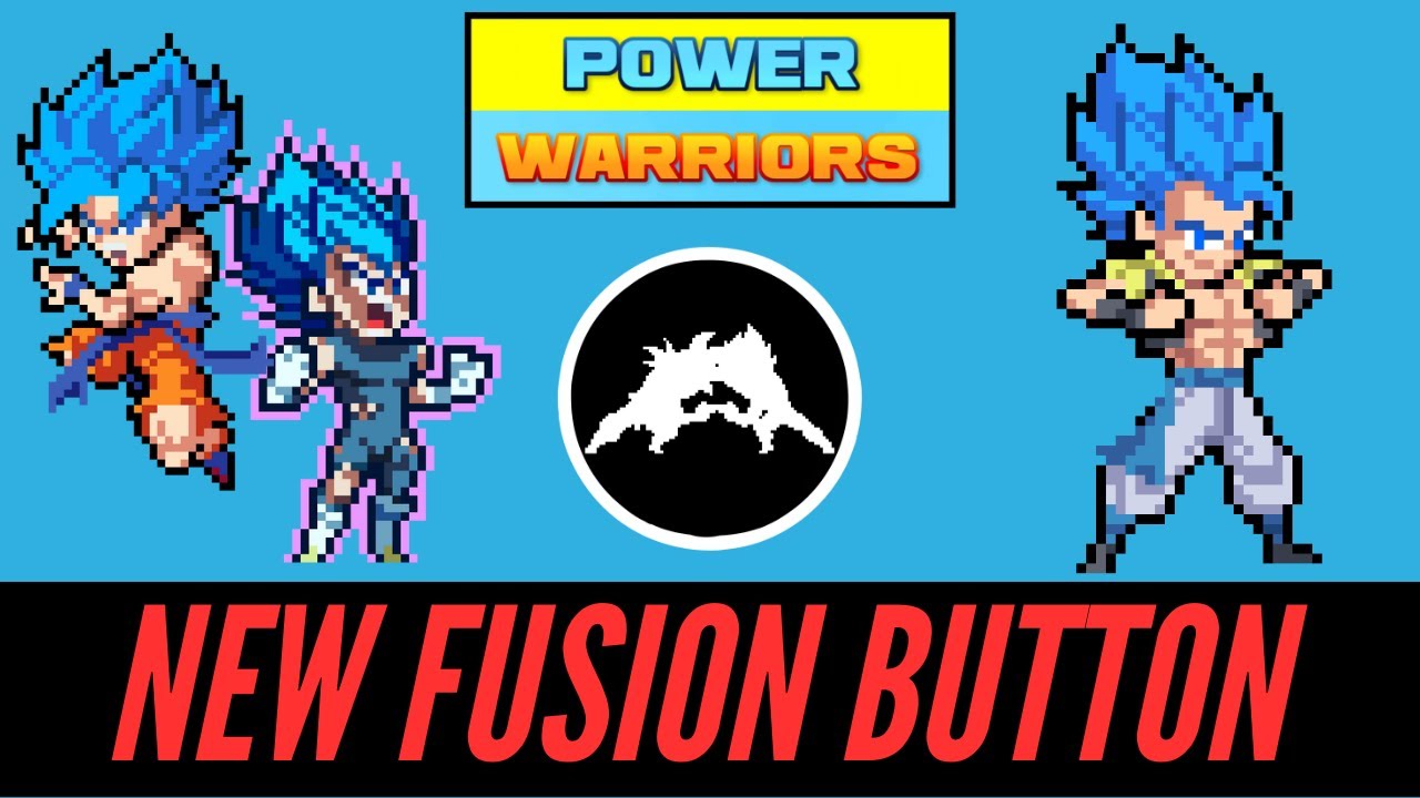Power Warriors 19.0 - New Fusion Button